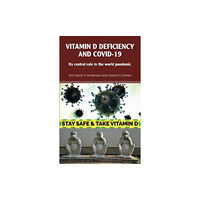 Tennison Publishing Vitamin D Deficiency and Covid-19 (häftad, eng)