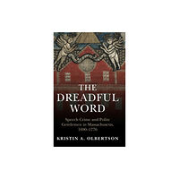 Cambridge University Press The Dreadful Word (inbunden, eng)
