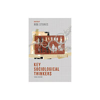 Bloomsbury Publishing PLC Key Sociological Thinkers (häftad, eng)