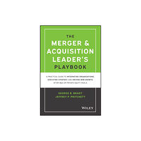 John Wiley & Sons Inc The Merger & Acquisition Leader's Playbook (inbunden, eng)