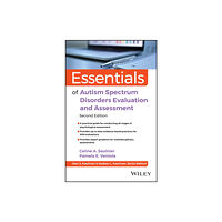 John Wiley & Sons Inc Essentials of Autism Spectrum Disorders Evaluation and Assessment (häftad, eng)