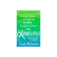 St Martin's Press The Exvangelicals (inbunden, eng)