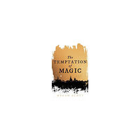 Megan Scott The Temptation of Magic (häftad, eng)
