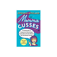 St. Martin's Publishing Group Momma Cusses (häftad, eng)