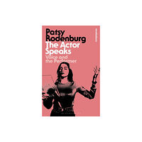 Bloomsbury Publishing PLC The Actor Speaks (häftad, eng)