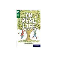 Oxford University Press Oxford Reading Tree TreeTops Reflect: Oxford Reading Level 12: In Real Life (häftad, eng)