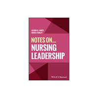 John Wiley & Sons Inc Notes On... Nursing Leadership (häftad, eng)