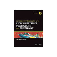 John Wiley & Sons Inc Getting Great Results with Excel Pivot Tables, PowerQuery and PowerPivot (häftad, eng)