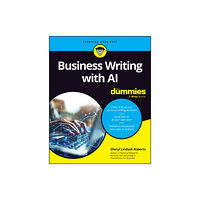 John Wiley & Sons Inc Business Writing with AI For Dummies (häftad, eng)