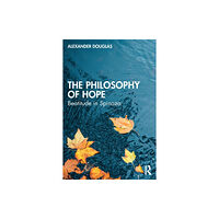 Taylor & francis ltd The Philosophy of Hope (häftad, eng)