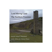 Stemple Sike Press Lead Mining Land the Northern Pennines (häftad, eng)