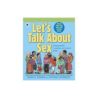 Walker Books Ltd Let''s Talk About Sex (häftad, eng)