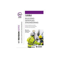 Hachette Learning My Revision Notes: Building Services Engineering T Level (häftad, eng)