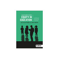 Hachette Learning Equity in education: Levelling the playing field of learning - a practical guide for teachers (häftad, eng)