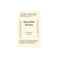 Austin Macauley Publishers Heartfelt Poems (häftad, eng)