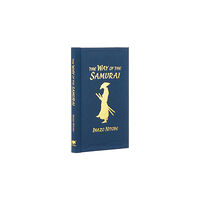 Arcturus publishing ltd The Way of the Samurai (inbunden, eng)