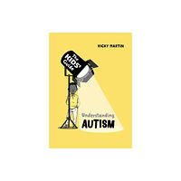 Hachette Children's Group The Kids' Guide: Understanding Autism (inbunden, eng)