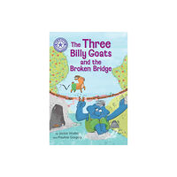 Hachette Children's Group Reading Champion: The Three Billy Goats and the Broken Bridge (inbunden, eng)