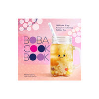 Union Square & Co. The Boba Cookbook (inbunden, eng)