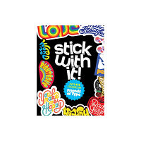 Union Square & Co. Stick with It! (häftad, eng)