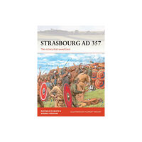 Bloomsbury Publishing PLC Strasbourg AD 357 (häftad, eng)