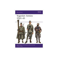 Bloomsbury Publishing PLC Yugoslav Armies 1941–45 (häftad, eng)