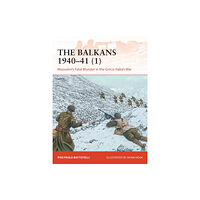 Bloomsbury Publishing PLC The Balkans 1940–41 (1) (häftad, eng)