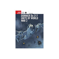 Bloomsbury Publishing PLC Dornier Do 217 Units of World War 2 (häftad, eng)
