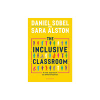 Bloomsbury Publishing PLC The Inclusive Classroom (häftad, eng)