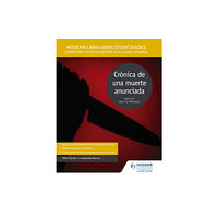 Hachette Learning Modern Languages Study Guides: Cronica de una muerte anunciada (häftad, eng)