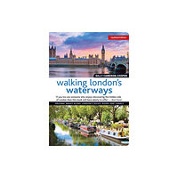 IMM Lifestyle Books Walking London's Waterways, Updated Edition (häftad, eng)