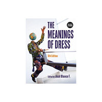 Bloomsbury Publishing PLC The Meanings of Dress (häftad, eng)