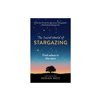 Hodder & Stoughton The Secret World of Stargazing (inbunden, eng)