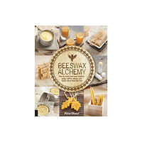 Quarto Publishing Group USA Inc Beeswax Alchemy (häftad, eng)