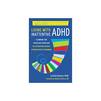 Hatherleigh Press,U.S. Living with Inattentive ADHD (häftad, eng)