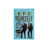 Bloomsbury Publishing PLC Respect Yourself (häftad, eng)