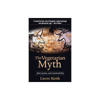 Girl Friday Productions The Vegetarian Myth (häftad, eng)