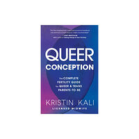 Blue Star Press Queer Conception (häftad, eng)