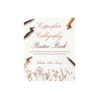 Ulysses Press Copperplate Calligraphy Practice Book (häftad, eng)