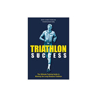 Meyer & Meyer Sport (UK) Ltd Triathlon Success (häftad, eng)