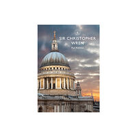 Bloomsbury Publishing PLC Sir Christopher Wren (häftad, eng)