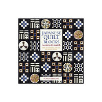 Bloomsbury Publishing PLC Japanese Quilt Blocks to Mix & Match (häftad, eng)