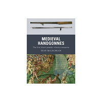 Bloomsbury Publishing PLC Medieval Handgonnes (häftad, eng)