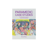 Class Publishing Ltd Paramedic Case Studies (häftad, eng)