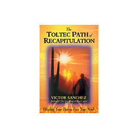 Inner Traditions Bear and Company Toltec Path of Recapitulation (häftad, eng)