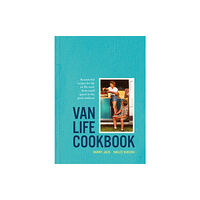 HarperCollins Publishers Van Life Cookbook (inbunden, eng)