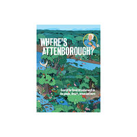Smith Street Books Where’s Attenborough? (inbunden, eng)