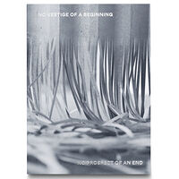 Christian Andersson No vestige of a beginning, no prospect of an end (häftad)