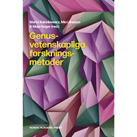 Nordic Academic Press Genusvetenskapliga forskningsmetoder (inbunden)