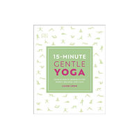 Dorling Kindersley Ltd 15-Minute Gentle Yoga (häftad, eng)